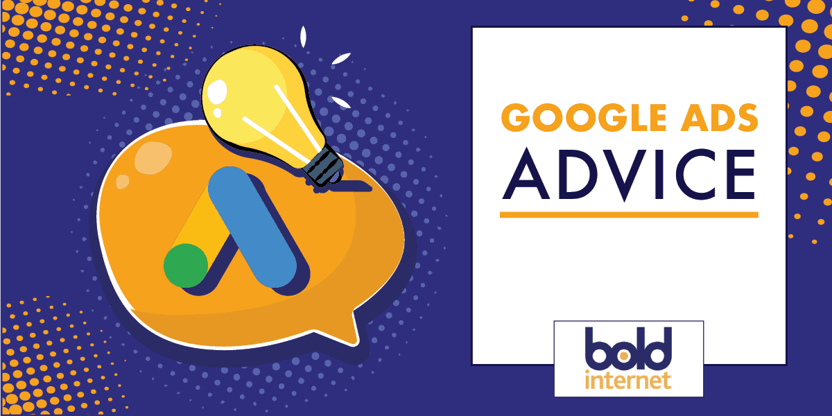 Google Ads Advice